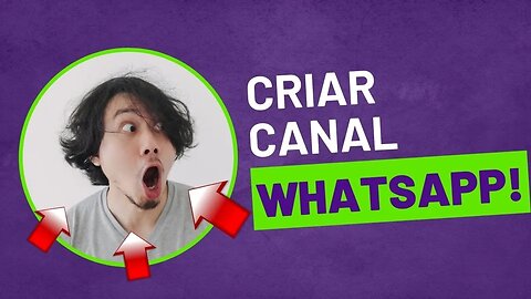 Como criar um CANAL no WHATSAPP