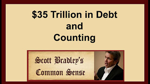 $35 Trillion in Debt and Counting