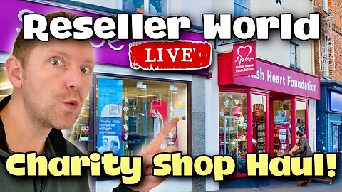 A Charity Shop Haul....NO WAY!! | Reseller World LIVE