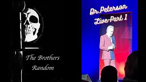 Dr. Jordan Peterson live event. Fan Interviews and Retrospect (Part-1) The Brothers Random Ep. 22