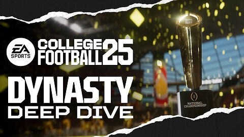 College Football 25 | Dynasty Deep Dive Overview Trailer