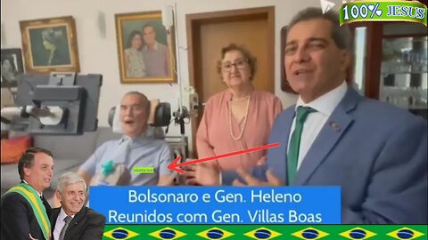 General Villas Boas está com Bolsonaro e Gen. Heleno os Heróis do Brasil