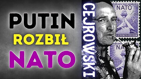 SDZ154/1 Cejrowski: Putin rozbił NATO 2022/3/28 Radio WNET