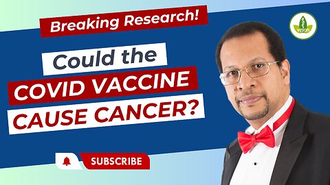 Could the Covid Vaccine Cause Cancer?