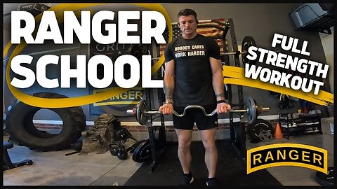 Ranger School Strength Workout | From the 13-Week Ranger School Fitness Program