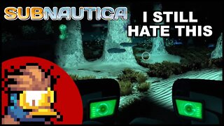 returning to SUBNAUTICA and regretting it immediately