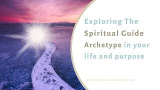 Spiritual Guide Archetype And Your Life Purpose #spiritualguidance #lifepurpose