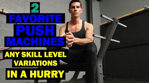 My PUSH Workout in the Gym For Any Skill Level In a Hurry (20-30 min)