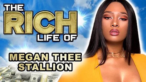 Megan thee Stallion | The Rich Life | Hot Girl Summer Millionaire