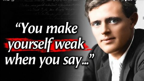Jack London's Quotes you need to Know before 40
