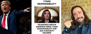 Nancy Pelosi Runs To MSNBC In Response To Video Showing She Takes Responsibility On Jan 6th Failures