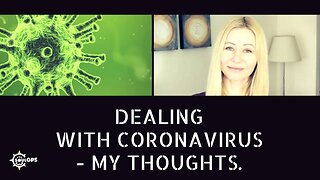 How to Cope with Coronavirus