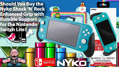 Should You Buy the Nyko Shock 'N Rock Enhanced Grip with Rumble Support for the Nintendo Switch Lite
