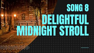 Delightful Midnight Stroll (Song 8, piano, ragtime music)