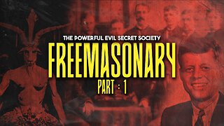 The Freemason Files | Part - 1