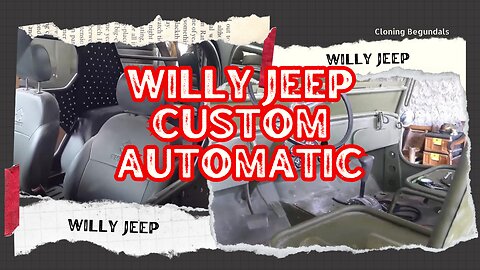 Customized Willys Jeep with an automated transmission