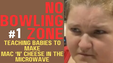 Krystal Station Here #1 | Teaching babies to make macaroni cheese in the microwave | No Bowling Zone