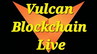 Vulcan | The Vulcan Blockchain | Crypto | Vulcan Blockchain Live