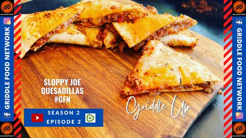 The Best Sloppy Joe Quesadillas on the Blackstone Griddle | Griddle Food Network