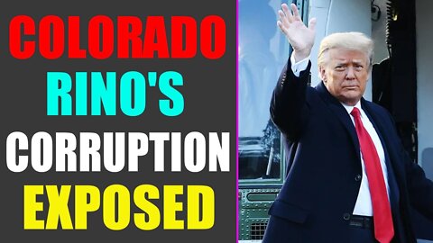 MEL K UPDATE TODAY! BREAKING: COLORADO RINOS'CORRUPTION EXPOSED - TRUMP NEWS