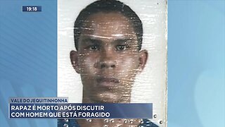 Vale do Jequitinhonha: Rapaz é Morto após Discutir com Homem que está Foragido.