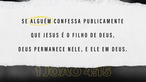 Reflexão Bíblica sobre 1 João 4:15