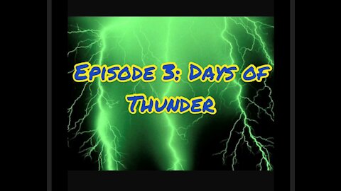Brass & Iron: Episode #3: Days of Thunder
