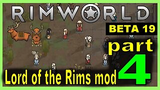 RimWorld : Lord of the Rims part 4 - modded [Live stream]