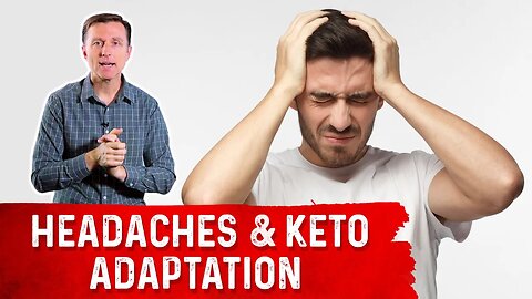 Intense Withdrawal Symptoms & Headaches on Keto Adaptation – Dr. Berg's Keto Tips