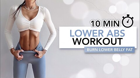 10 min lower ABS workout