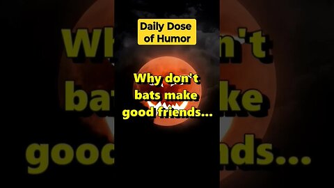 "Why don't bats make good friends?" #shorts #Funny #Subscribe