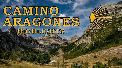 Camino de Santiago - Camino Aragonés - Top moments!