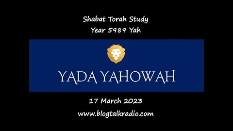 Shabat Torah Study Year 5989 Yah 17 March 2023 Q & A (Part 2)