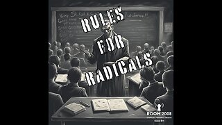 Ep. 79 - Rules For Radicals