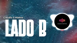 Claudio S Mattos - Lado B