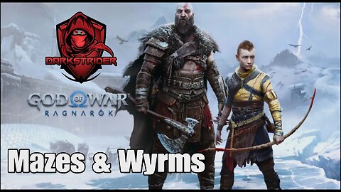 God of War Ragnarok- Mazes and Wyrms