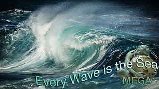 Non Duality: Every Wave is the Sea