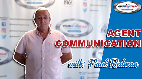 Agent Communication | Paul Redman 407-552-5281