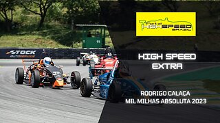 RODRIGO CALAÇA | MIL MILHAS ABSOLUTA 2023 | HIGH SPEED EXTRA