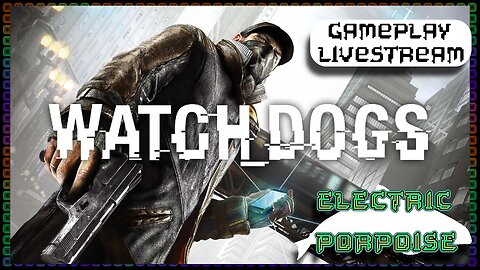 Watch_Dogs [Ep.4]