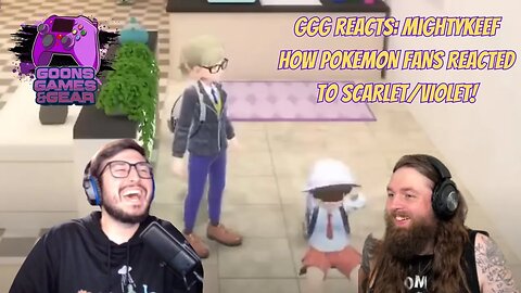 GGG Reacts: How Pokemon Fans Reacted To Scarlet/Violet @TheDandyKeef