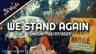 WE STAND AGAIN PROTEST PARLIAMENT SQUARE LONDON - 22 JULY 2023