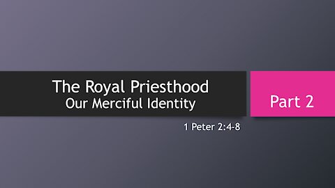 7@7 #42: The Royal Priesthood (Part 2)