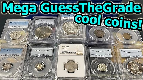 Silver Dollars, Seated & Older Coins, Proofs & More 16-Coin Grading Unboxing: Guess The Grade