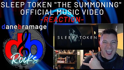 Sleep Token "The Summoning" Official Music Video | A DaneBramage Rocks Reaction 1st