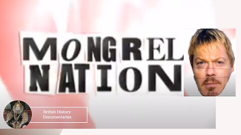 Mongrel Nation - A History of Britain - Ep 1 - Invasion