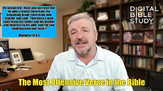 The Most Offensive Verse in the Bible - Things the Bible Says