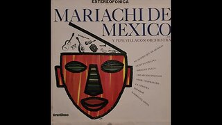 Mariachi De Mexico Y Pepe Villa Con Orchestra