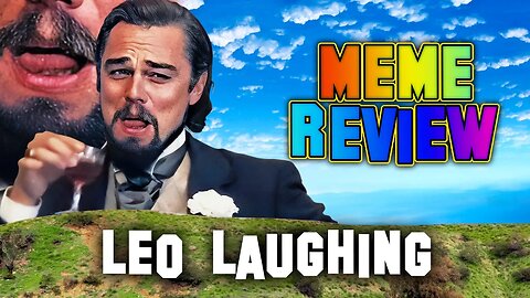 Leonardo DiCaprio Laughing | Meme Review