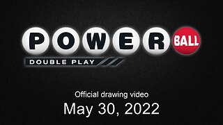 Powerball Double Play drawing for May 30, 2022